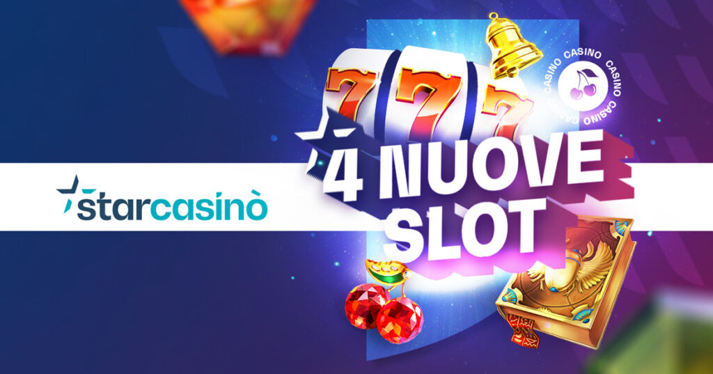 StarCasinò 4 nuove slot